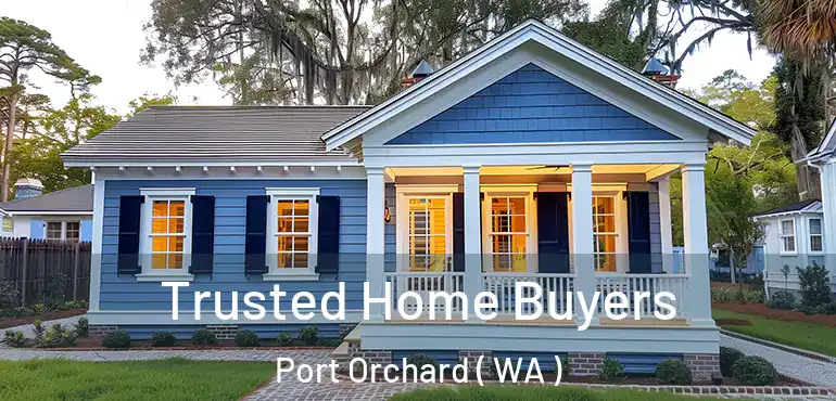  Trusted Home Buyers Port Orchard ( WA )