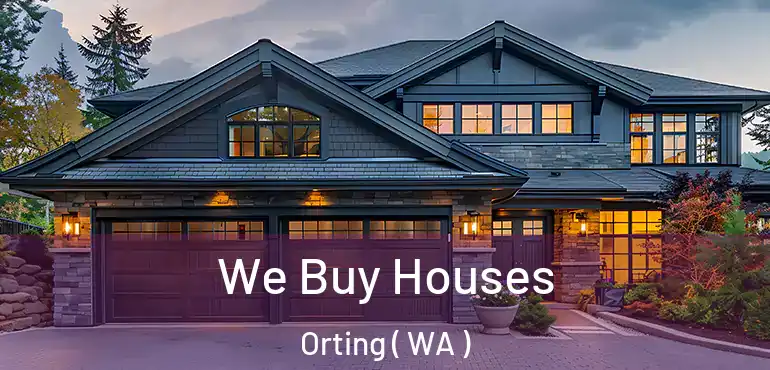  We Buy Houses Orting ( WA )