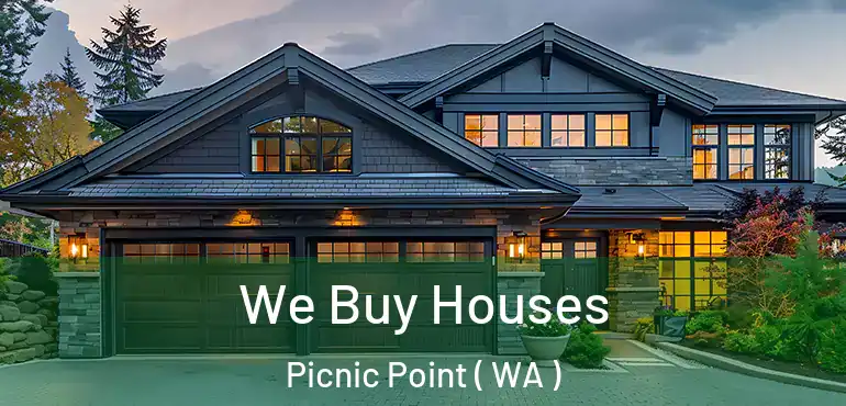  We Buy Houses Picnic Point ( WA )