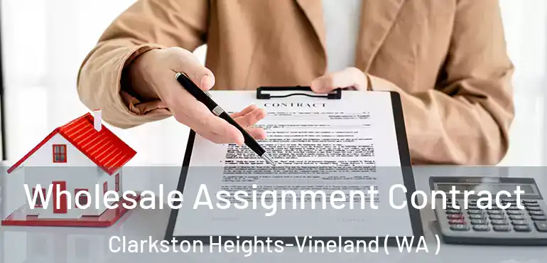  Wholesale Assignment Contract Clarkston Heights-Vineland ( WA )