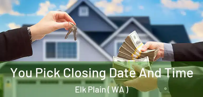  You Pick Closing Date And Time Elk Plain ( WA )
