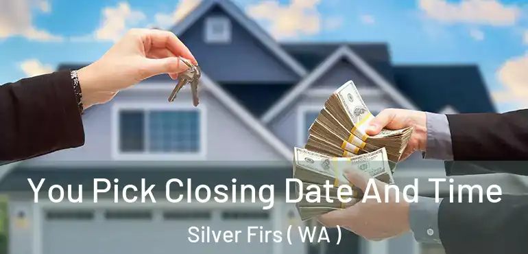  You Pick Closing Date And Time Silver Firs ( WA )